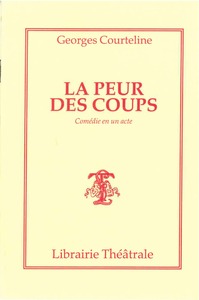 LA PEUR DES COUPS