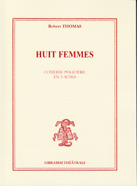 Huit femmes