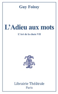 L'Adieu aux mots