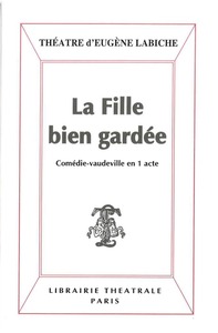 La Fille bien gardée