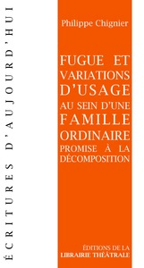 Fugue et variations d'usage au sein d'une famille ordinaire promise à la décompo