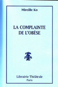 La complainte de l'obèse