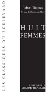 HUIT FEMMES