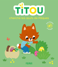 Titou cherche les oeufs de Pâques