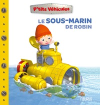 Le sous-marin de Robin