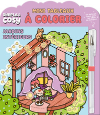 Mini Tableaux cosy à colorier - Jardins intérieurs (avec stylo gel)