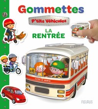 Mes premières gommettes P'tits véhicules - La rentrée