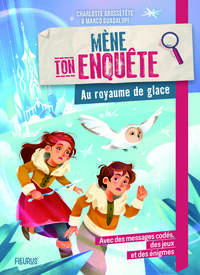 Mène ton enquête - Au royaume de glace