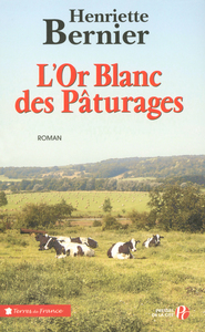 L'or blanc des pâturages