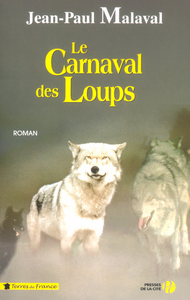 LE CARNAVAL DES LOUPS