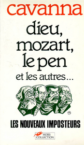 Dieu Mozart. Le Pen et les autres