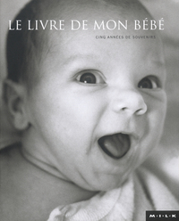 Le livre de mon bébé cinq années de souvenirs