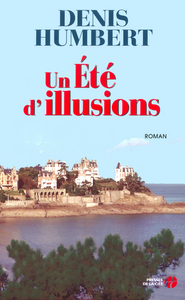 Un été d'illusions