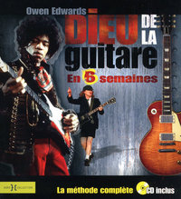 Dieu de la guitare en 6 semaines + cd inclus