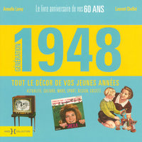 Génération 1948 le livre anniversaire de vos 60 ans