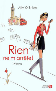 Rien ne m'arrête !