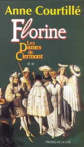 Les dames de Clermont tome 2 Florine