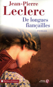 DE LONGUES FIANCAILLES