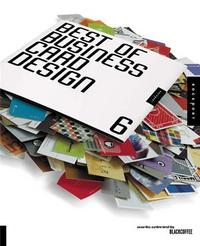 The Best of Business Card Design 6 (Paperback) /anglais