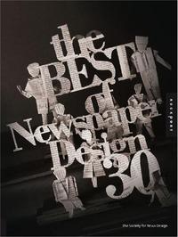 The Best of Newspaper Design 30 /anglais