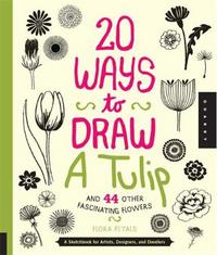 20 ways to Draw a Tulip /anglais