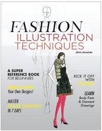 Fashion Illustration Techniques /anglais
