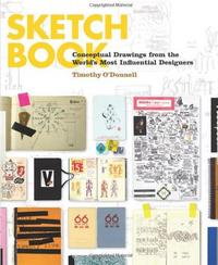 Sketchbook Conceptual Drawings from the Worlds Most Influential Designers (Paperback) /anglais