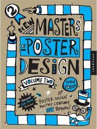 NEW MASTERS OF POSTER DESIGN 2 /ANGLAIS