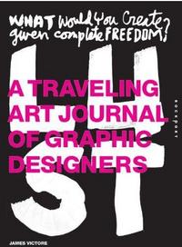 Lust A Travelling Art Journal of Graphic Design /anglais