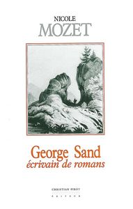 GEORGES SAND-ECRIVAIN DE ROMANS