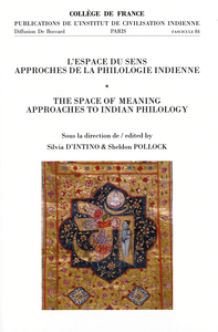 L’espace du sens. Approches de la philologie indienne