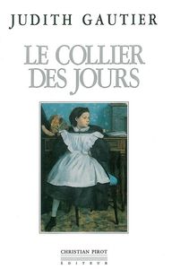 LE COLLIER DES JOURS