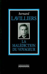 LA MALEDICTION DU VOYAGEUR