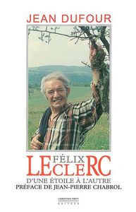 FELIX LECLERC-D'UNE ETOILE A L'AUTRE