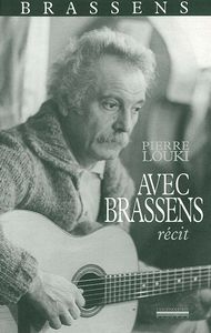 AVEC BRASSENS - RECIT