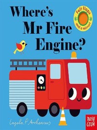 WHERE'S MR FIRE ENGINE?