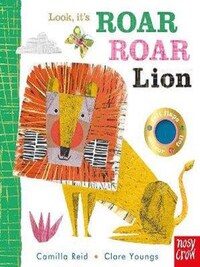 LOOK, IT''S ROAR ROAR LION