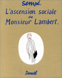 L'ascension sociale de Monsieur Lambert