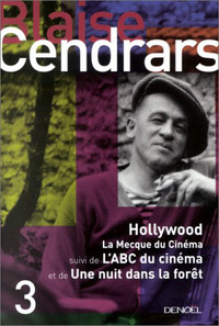 TOUT AUTOUR D'AUJOURD'HUI - III - HOLLYWOOD/L'ABC DU CINEMA/UNE NUIT DANS LA FORET - LA MECQUE DU CI