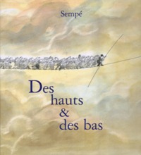 DES HAUTS ET DES BAS