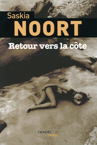 RETOUR VERS LA COTE