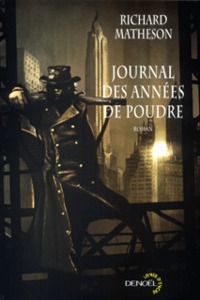 JOURNAL DES ANNEES DE POUDRE