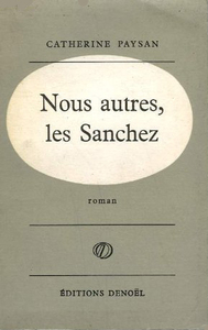 Nous autres, les Sanchez