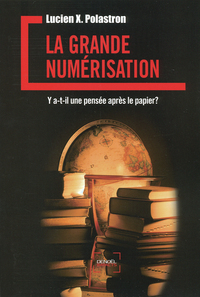 La Grande Numérisation