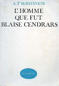 L'homme que fut Blaise Cendrars
