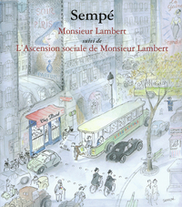 MONSIEUR LAMBERT/L'ASCENSION SOCIALE DE MONSIEUR LAMBERT