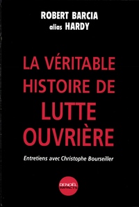 LA VERITABLE HISTOIRE DE LUTTE OUVRIERE