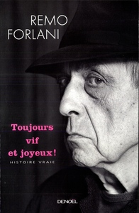 Toujours vif et joyeux !