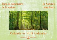 CALENDRIER 2018 : DANS LE SANCTUAIRE DE LA NATURE