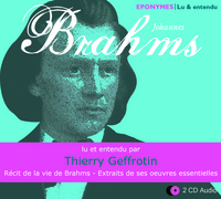 BRAHMS PAR THIERRY GEFFROTIN